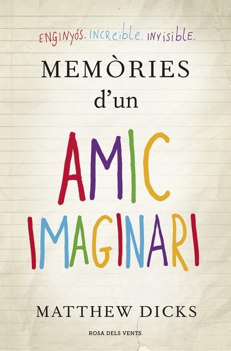 MEMORIES D'UN AMIC IMAGINARI | 9788401388439 | DICKS,MATTHEW | Llibreria Online de Vilafranca del Penedès | Comprar llibres en català