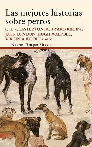 LAS MEJORES HISTORIAS SOBRE PERROS | 9788498418811 | CHESTERTON, GILBERT KEITH/WOOLF, VIRGINIA/KIPLING, RUDYARD/LONDON, JACK/Y OTROS | Llibreria L'Odissea - Libreria Online de Vilafranca del Penedès - Comprar libros