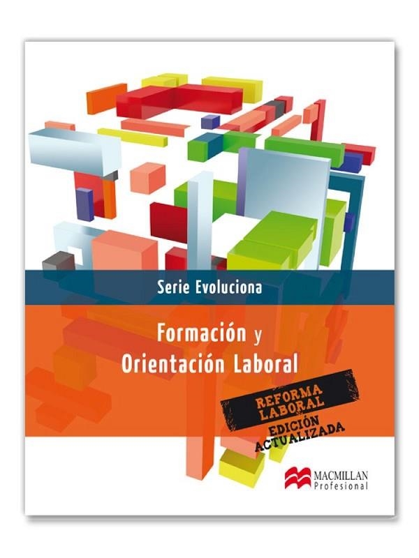 FORMACION Y ORIENTACION LABORAL SERIE EVOLUCIONA | 9788415430506 | AA. VV. | Llibreria Online de Vilafranca del Penedès | Comprar llibres en català