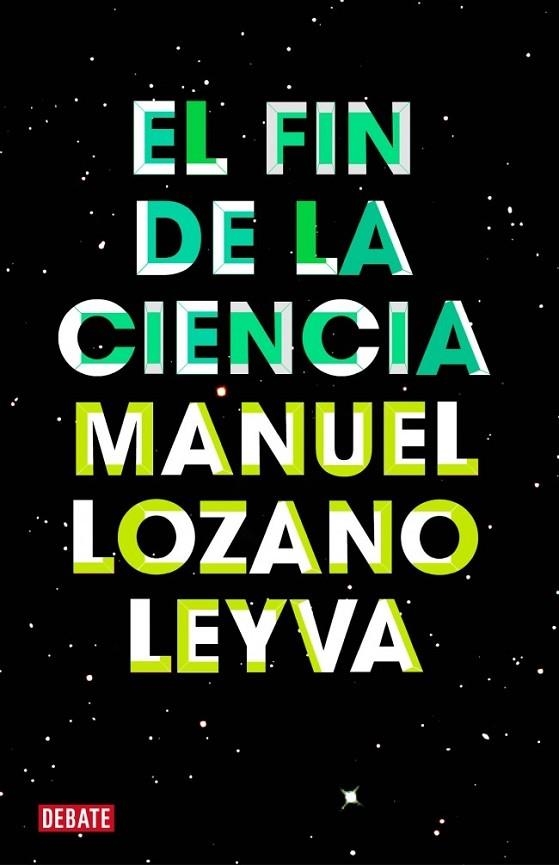 EL FIN DE LA CIENCIA | 9788499921488 | LOZANO, MANUEL | Llibreria Online de Vilafranca del Penedès | Comprar llibres en català