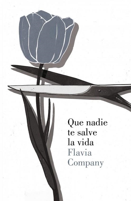 QUE NADIE TE SALVE LA VIDA | 9788426421104 | COMPANY, FLAVIA | Llibreria L'Odissea - Libreria Online de Vilafranca del Penedès - Comprar libros