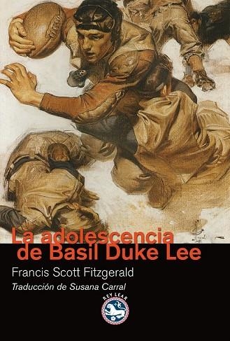 LA ADOLESCENCIA DE BASIL DUKE LEE | 9788494014925 | SCOTT FITZGERALD, FRANCIS | Llibreria Online de Vilafranca del Penedès | Comprar llibres en català