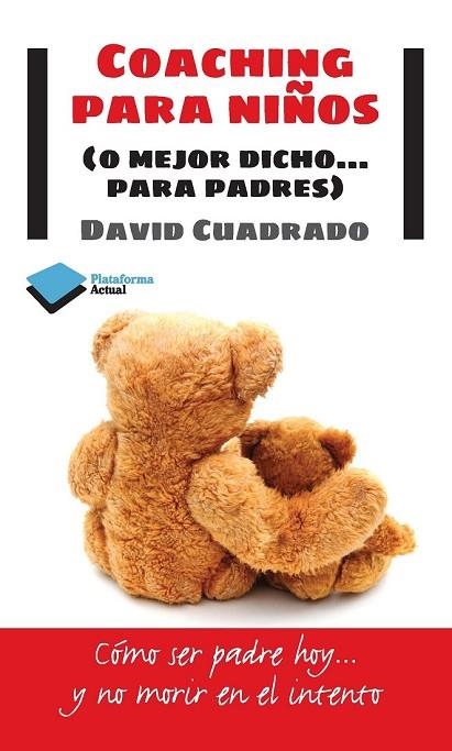 COACHING PARA NIÑOS | 9788415577447 | CUADRADO I SALIDO, DAVID | Llibreria Online de Vilafranca del Penedès | Comprar llibres en català