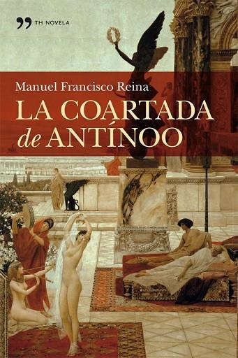 LA COARTADA DE ANTÍNOO | 9788499981772 | FRANCISCO, MANUEL | Llibreria Online de Vilafranca del Penedès | Comprar llibres en català