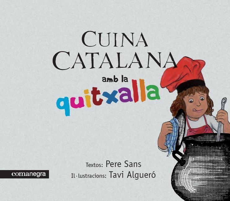 CUINA CATALANA PER A LA QUITXALLA | 9788493751937 | SANS, PERE | Llibreria Online de Vilafranca del Penedès | Comprar llibres en català