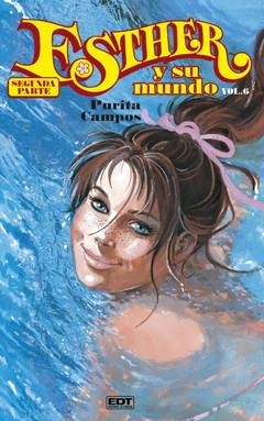 ESTHER Y SU MUNDO SEGUNDA PARTE VOL 6 | 9788499475042 | CAMPOS, PURITA | Llibreria Online de Vilafranca del Penedès | Comprar llibres en català