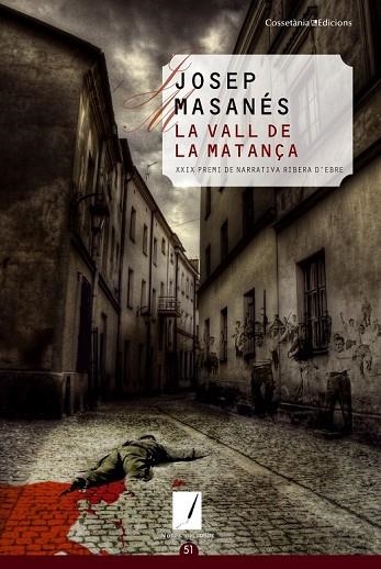 LA VALL DE LA MATANÇA | 9788415456476 | MASANÉS, JOSEP | Llibreria Online de Vilafranca del Penedès | Comprar llibres en català