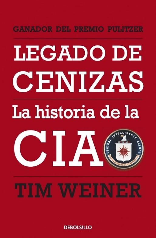 LEGADO DE CENIZAS | 9788499899343 | WEINER, TIM | Llibreria Online de Vilafranca del Penedès | Comprar llibres en català