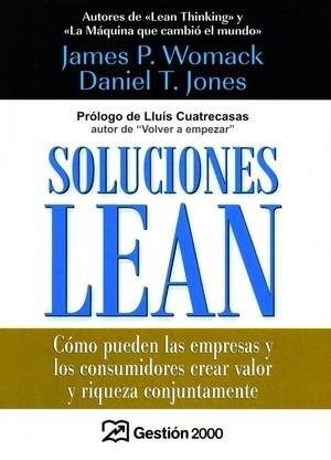 SOLUCIONES LEAN | 9788496612327 | JONES, DANIEL T | Llibreria L'Odissea - Libreria Online de Vilafranca del Penedès - Comprar libros