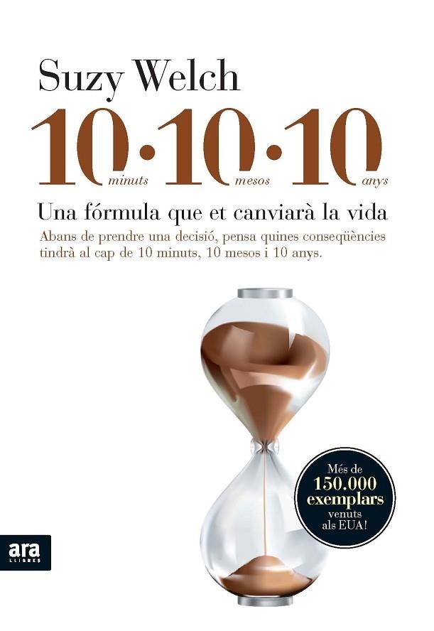 10 MINUTS 10 MESOS 10 ANYS | 9788492552726 | WELCH, SUZY | Llibreria Online de Vilafranca del Penedès | Comprar llibres en català