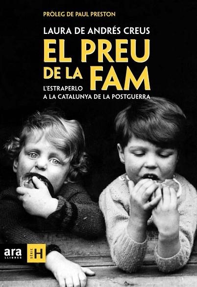 EL PREU DE LA FAM L'ESTRAPERLO A LA CATALUNYA DE LA POSTGUER | 9788492552689 | DE ANDRES CREUS, LAURA | Llibreria Online de Vilafranca del Penedès | Comprar llibres en català