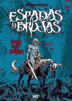 ESPADAS Y BRUJAS | 9788499475073 | MAROTO, ESTEBAN | Llibreria Online de Vilafranca del Penedès | Comprar llibres en català