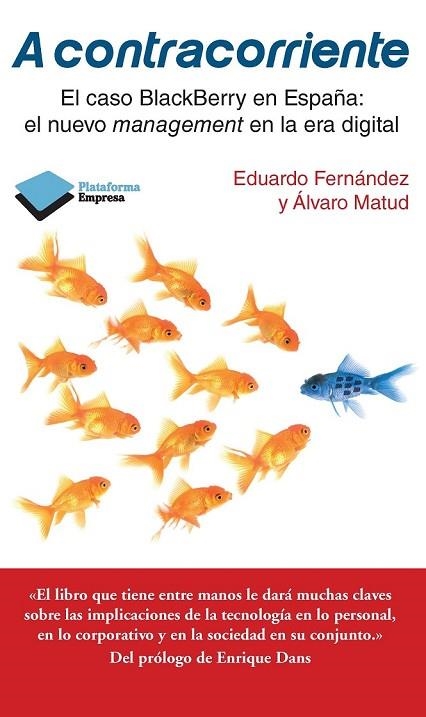 A CONTRACORRIENTE | 9788415577577 | FERNÁNDEZ, EDUARDO / MATUD, ÁLVARO  | Llibreria Online de Vilafranca del Penedès | Comprar llibres en català