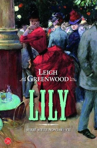 LILY | 9788466326025 | LEIGH GREENWOOD | Llibreria Online de Vilafranca del Penedès | Comprar llibres en català