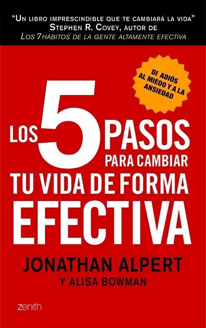 LOS 5 PASOS PARA CAMBIAR TU VIDA DE FORMA EFECTIVA | 9788408008361 | ALPERT, JONATHAN | Llibreria L'Odissea - Libreria Online de Vilafranca del Penedès - Comprar libros