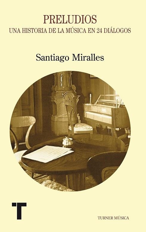 PRELUDIOS | 9788475064536 | MIRALLES, SANTIAGO | Llibreria Online de Vilafranca del Penedès | Comprar llibres en català