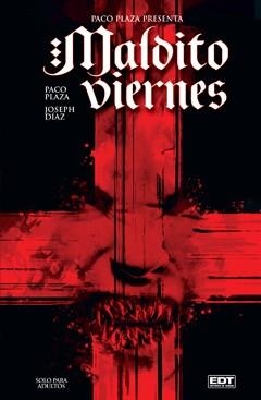 MALDITO VIERNES | 9788499475417 | PLAZA, PACO/ DÍAZ, JOSEPH | Llibreria Online de Vilafranca del Penedès | Comprar llibres en català