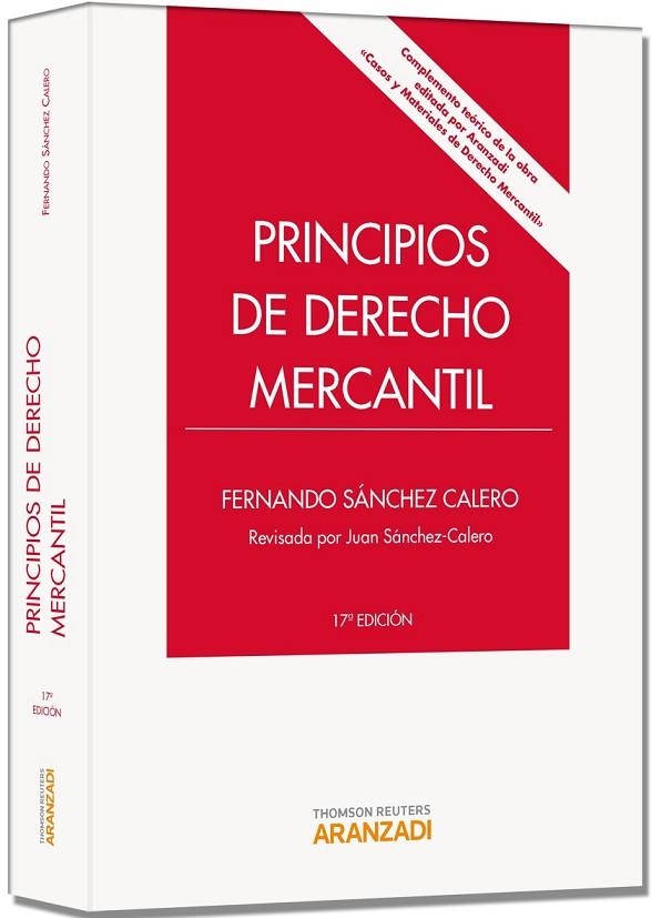 PRINCIPIOS DE DERECHO MERCANTIL | 9788499039961 | SÁNCHEZ CALERO, FERNANDO | Llibreria Online de Vilafranca del Penedès | Comprar llibres en català