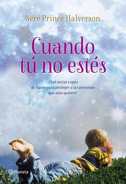 CUANDO TÚ NO ESTÉS | 9788408008262 | PRINCE, SERE | Llibreria Online de Vilafranca del Penedès | Comprar llibres en català