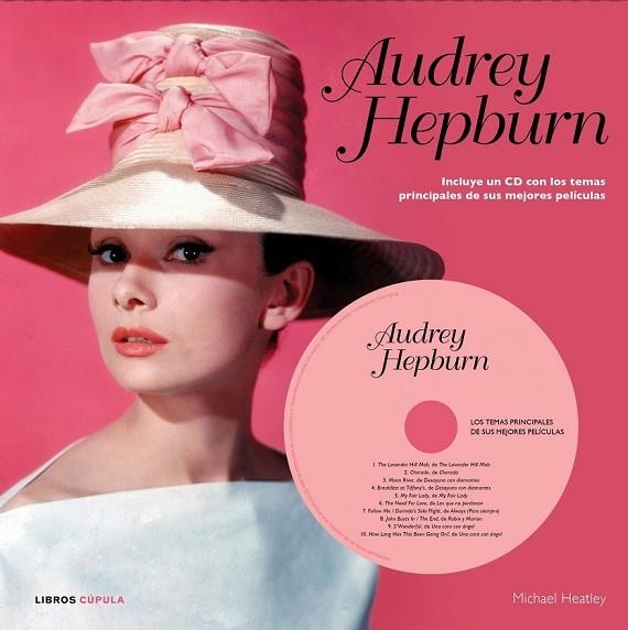 AUDREY HEPBURN + CD | 9788448006525 | HEATLEY, MICHAEL | Llibreria Online de Vilafranca del Penedès | Comprar llibres en català