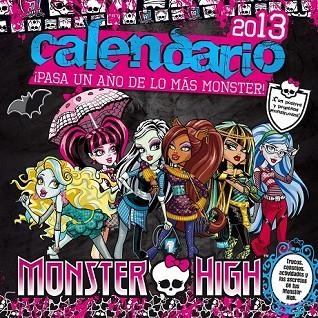 MONSTER HIGH CALENDARIO 2013 | 9788420403465 | HARRISON, LISI | Llibreria Online de Vilafranca del Penedès | Comprar llibres en català