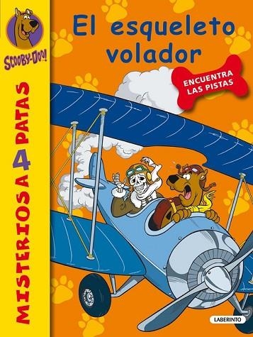 SCOOBY DOO EL ESQUELETO VOLADOR | 9788484836643 | GELSEY, JAMES | Llibreria Online de Vilafranca del Penedès | Comprar llibres en català