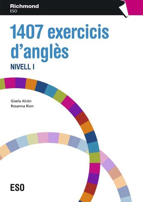 1407 EXERCICIS D'ANGLES NIVELL 1 | 9788466812757 | ALVON VIDAL, GISELA/RION TETAS, ROSANNA | Llibreria Online de Vilafranca del Penedès | Comprar llibres en català