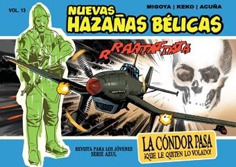 PACK EDT NUEVAS HAZAÑAS BÉLICAS 3 | 9788499475400 | MIGOYA, HERNÁN/ KEKO/ FUSTER, MIGUEL | Llibreria Online de Vilafranca del Penedès | Comprar llibres en català