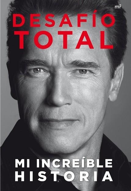 DESAFIO TOTAL | 9788427039254 | SCHWARZENEGGER, ARNOLD | Llibreria Online de Vilafranca del Penedès | Comprar llibres en català