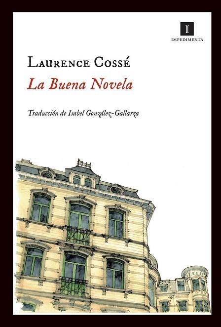 LA BUENA NOVELA | 9788415130260 | COSSÉ, LAURENCE | Llibreria Online de Vilafranca del Penedès | Comprar llibres en català