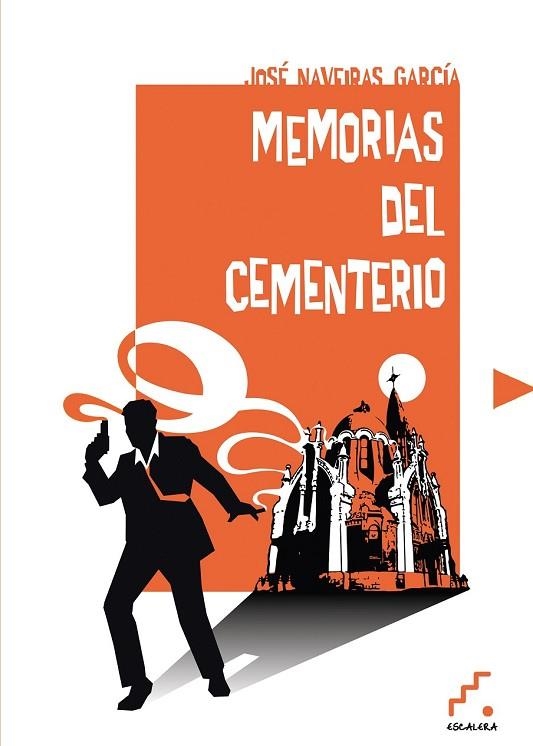 MEMORIAS DEL CEMENTERIO | 9788494057304 | NAVEIRAS GARCÍA, JOSÉ | Llibreria L'Odissea - Libreria Online de Vilafranca del Penedès - Comprar libros