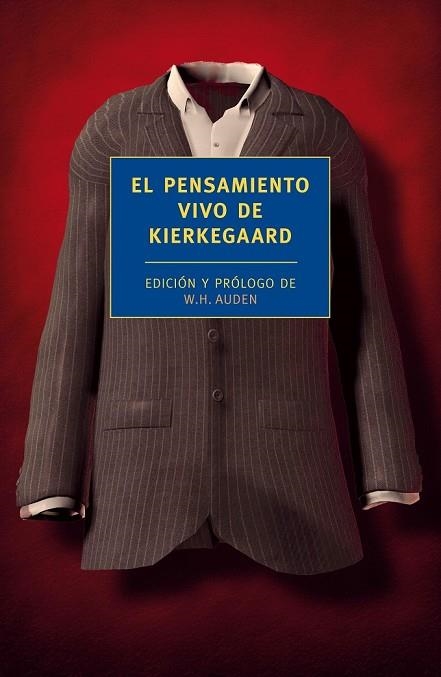 EL PENSAMIENTO VIVO DE KIERKEGAARD | 9788415355366 | KIERKEGAARD, SØREN | Llibreria Online de Vilafranca del Penedès | Comprar llibres en català