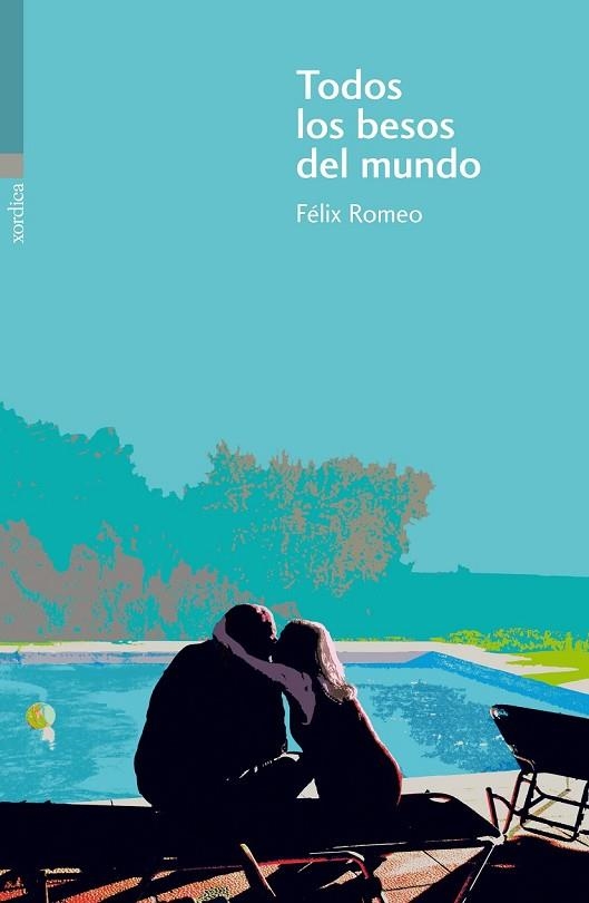 TODOS LOS BESOS DEL MUNDO | 9788496457775 | ROMEO, FÉLIX | Llibreria L'Odissea - Libreria Online de Vilafranca del Penedès - Comprar libros