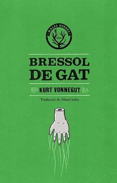 BRESSOL DE GAT | 9788494051401 | VONNEGUT, KURT | Llibreria Online de Vilafranca del Penedès | Comprar llibres en català