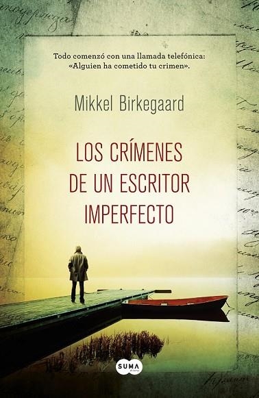 LOS CRÍMENES DE UN ESCRITOR IMPERFECTO | 9788483653814 | BIRKEGAARD, MIKKEL | Llibreria Online de Vilafranca del Penedès | Comprar llibres en català