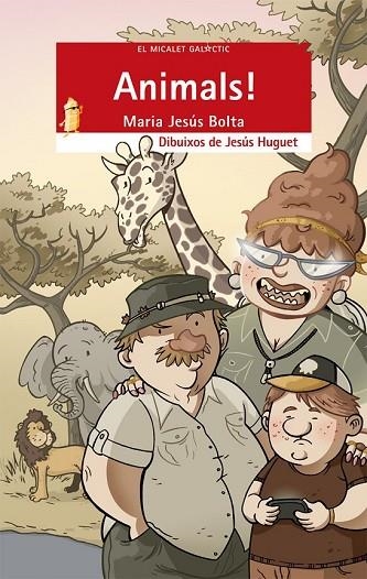 ANIMALS! | 9788490260647 | BOLTA BRONCHÚ, MARIA JESÚS | Llibreria Online de Vilafranca del Penedès | Comprar llibres en català