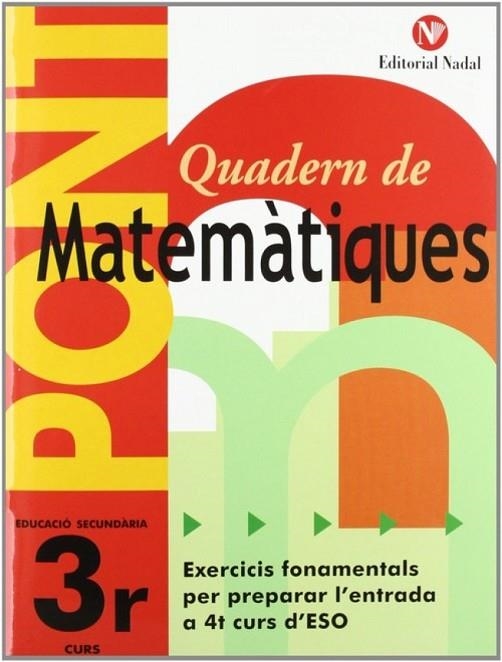 PONT MATEMÀTIQUES 3R ESO | 9788478875344 | VV. AA | Llibreria Online de Vilafranca del Penedès | Comprar llibres en català