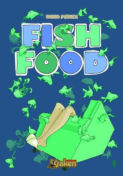 FISH FOOD | 9788492534555 | PEREZ, KIKO | Llibreria L'Odissea - Libreria Online de Vilafranca del Penedès - Comprar libros