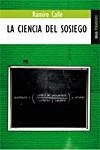 LA CIENCIA DEL SOSIEGO | 9788489624917 | CALLE, RAMIRO | Llibreria Online de Vilafranca del Penedès | Comprar llibres en català