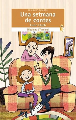 UNA SETMANA DE CONTES | 9788490260692 | LLUCH GIRBÉS, ENRIC | Llibreria Online de Vilafranca del Penedès | Comprar llibres en català