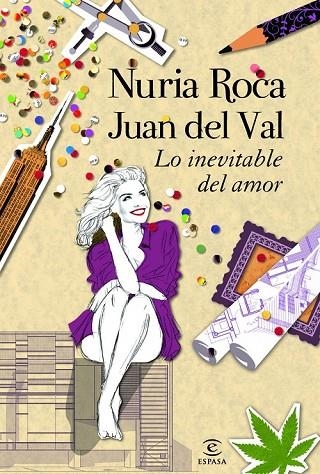 LO INEVITABLE DEL AMOR | 9788467008814 | ROCA, NURIA. DEL VAL, JUAN | Llibreria Online de Vilafranca del Penedès | Comprar llibres en català