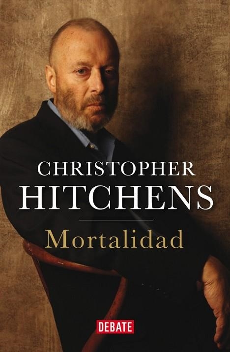 MORTALIDAD | 9788499922188 | HITCHENS, CHRISTOPHER | Llibreria Online de Vilafranca del Penedès | Comprar llibres en català