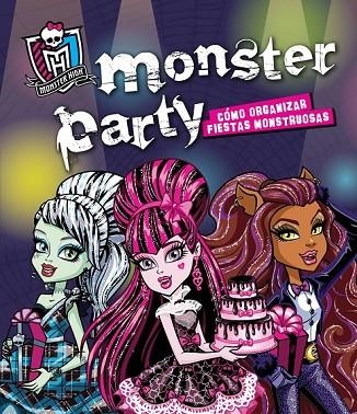 MONSTER HIGH MONSTER PARTY | 9788420403526 | AA.VV. | Llibreria L'Odissea - Libreria Online de Vilafranca del Penedès - Comprar libros