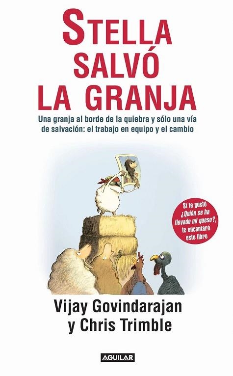 STELLA SALVÓ LA GRANJA - HOW STELLA SAVED THE FARM | 9788403013117 | GOVINDARAJAN, VIJAY / TRIMBLE, CHRIS | Llibreria Online de Vilafranca del Penedès | Comprar llibres en català