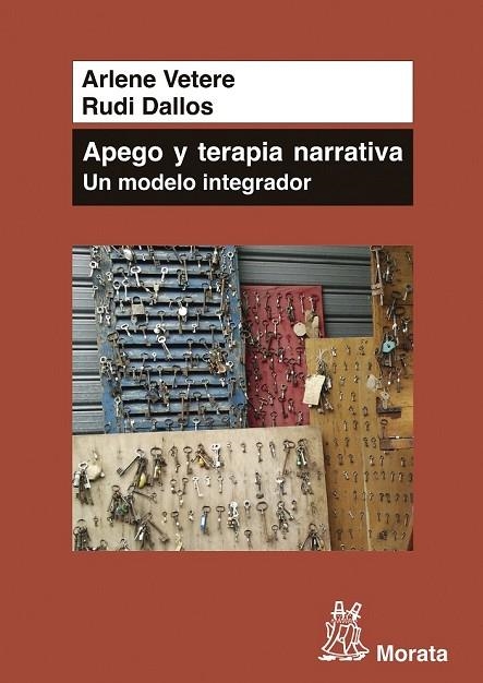 APEGO Y TERAPIA NARRATIVA UN MODELO INTEGRADOR | 9788471126801 | VETERE, ARLENE/DALLOS, RUDI | Llibreria Online de Vilafranca del Penedès | Comprar llibres en català