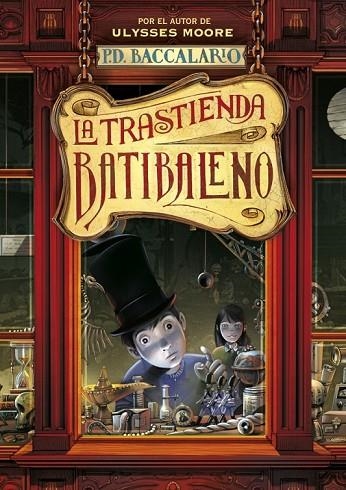 LA TRASTIENDA BATIBALENO | 9788484410942 | BACCALARIO, PIERDOMENICCO | Llibreria Online de Vilafranca del Penedès | Comprar llibres en català