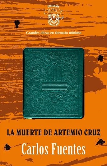 LA MUERTE DE ARTEMIO CRUZ  | 9788403012943 | FUENTES, CARLOS | Llibreria Online de Vilafranca del Penedès | Comprar llibres en català