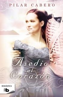 ASEDIO AL CORAZÓN | 9788498727227 | CABERO, PILAR | Llibreria Online de Vilafranca del Penedès | Comprar llibres en català