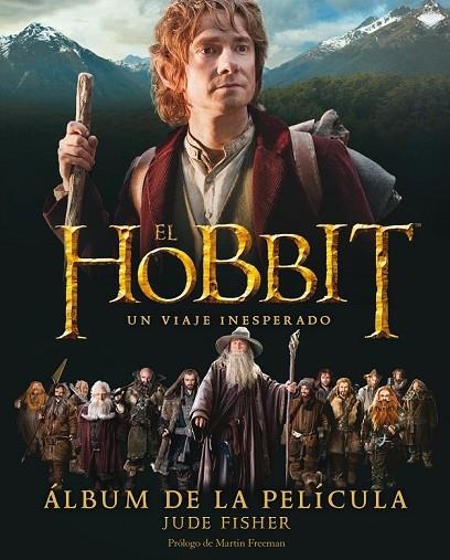 EL HOBBIT UN VIAJE INESPERADO ÁLBUM DE LA PELÍCULA | 9788445000717 | FISHER, JUDE | Llibreria Online de Vilafranca del Penedès | Comprar llibres en català