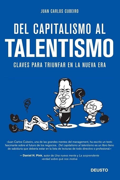 DEL CAPITALISMO AL TALENTISMO | 9788415320586 | CUBEIRO, JUAN CARLOS | Llibreria Online de Vilafranca del Penedès | Comprar llibres en català